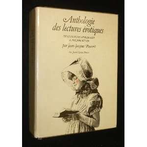   des lectures érotiques de Guillaume Apollinaire à Philippe Petain