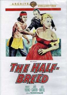   for The Half Breed (Robert Young, Janis Carter, Jack Buetel) 1952