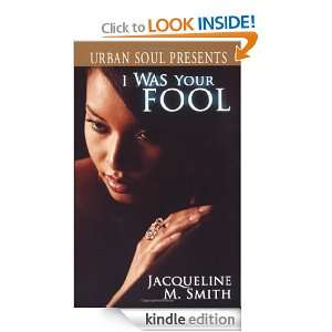   Your Fool (Urban Soul) Jacqueline M. Smith  Kindle Store