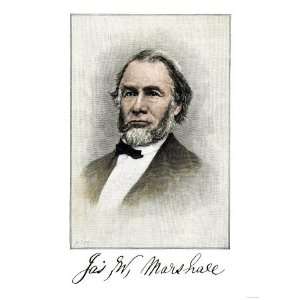  James Wilson Marshall, Discoverer of Gold in California 