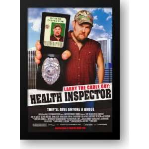  Larry the Cable Guy Health Inspector 15x21 Framed Art 