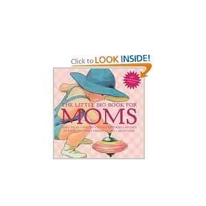   Big Book for Moms 10th (tenth) edition Text Only Lena Tabori Books