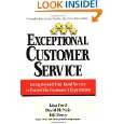 Exceptional Customer Service Going Beyond Your Good Service to Exceed 