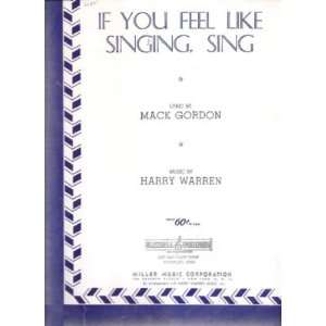   Music If You Feel Like Singing Sing Mack Gordon 94 