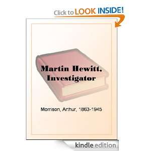 Martin Hewitt, Investigator Arthur Morrison  Kindle Store