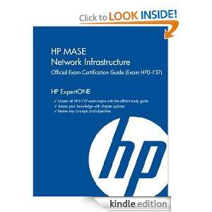 HP MASE Network Infrastructure OFFICIAL EXAM CERTIFICATION GUIDE (Exam 