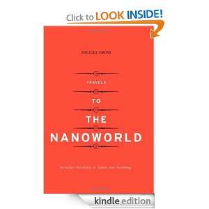 Travels To The Nanoworld Michael Gross  Kindle Store