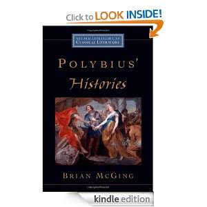 Polybius Histories (Oxford Approaches to Classical Literature) Brian 