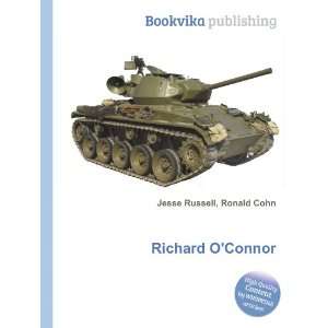  Richard OConnor Ronald Cohn Jesse Russell Books