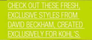 Check out these fresh, exclusive styles from David Beckham, created 