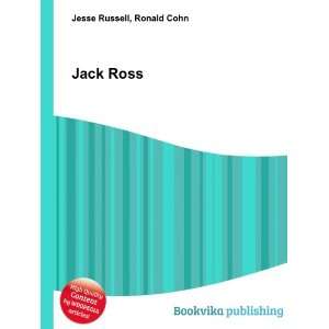  Jack Ross Ronald Cohn Jesse Russell Books