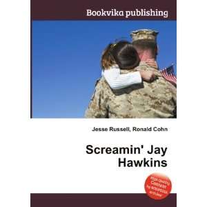  Screamin Jay Hawkins Ronald Cohn Jesse Russell Books