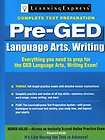 Pre GED Language Arts, Writing Complete Test Preparation 