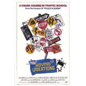  Moving Violations (1985) 27 x 40 Movie Poster Style A 