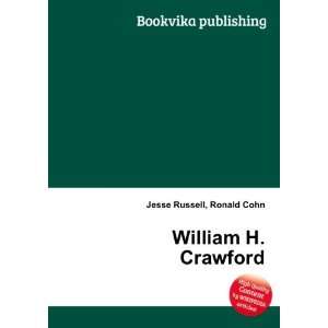  William H. Crawford Ronald Cohn Jesse Russell Books