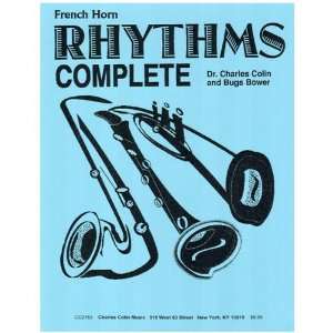    Bugs Bower Rhythms Complete for French Horn 