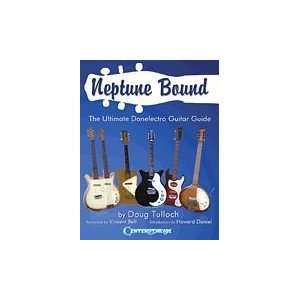   Bound   The Ultimate Danelectro Guitar Guide