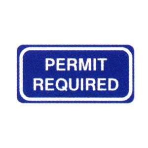  Permit required Sign 