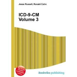  ICD 9 CM Volume 3 Ronald Cohn Jesse Russell Books