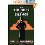 The Thunder of Silence by Joel S. Goldsmith and Lorraine Sinkler (Jun 