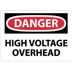  SIGNS HIGH VOLTAGE OVERHEAD