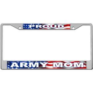  Proud   Army Mom Custom License Plate METAL Frame from 
