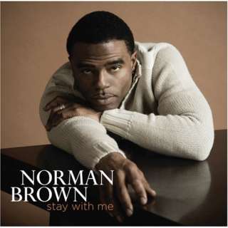  Stay With Me Norman Brown