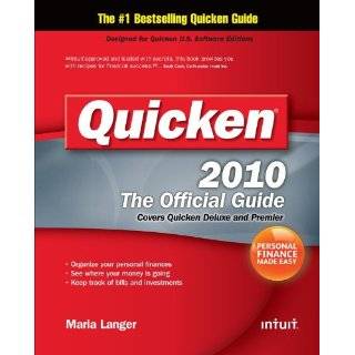 Quicken 2010 The Official Guide (Quicken Press) by Maria Langer 