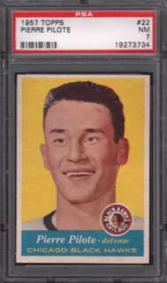 1957 TOPPS #22 PIERRE PILOTE PSA 7  