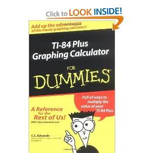  TI 84 Plus Graphing Calculator for Dummies [Paperback] C 