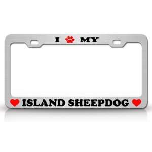  I PAW MY ISLAND SHEEPDOG Dog Pet Animal High Quality STEEL 