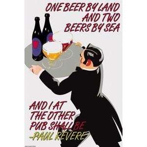  Vintage Art One Beer By Land & Two Beers by Sea and I at 